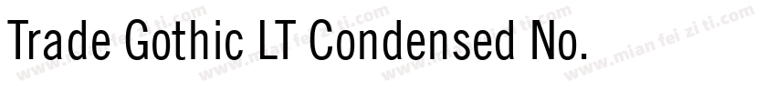 Trade Gothic LT Condensed No. 18 Oblique字体转换